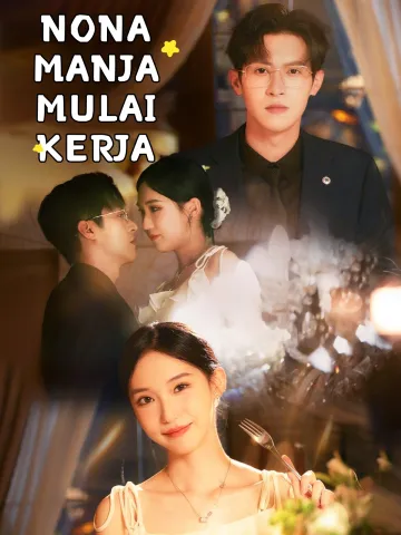 NONA MANJA MULAI KERJA